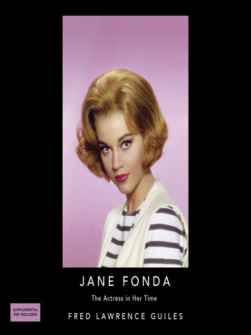 Title details for Jane Fonda by Fred Lawrence Guiles - Available